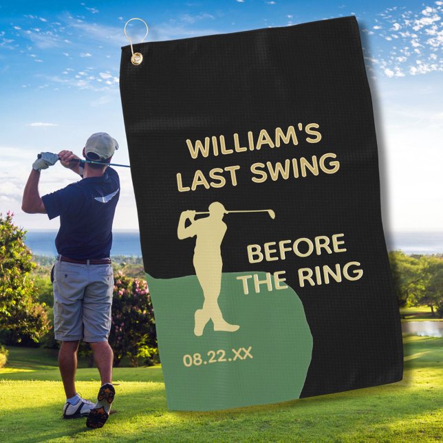 Bachelor Party Golf Last Swing Name Welcome   Golf Towel (Creator Uploaded)
