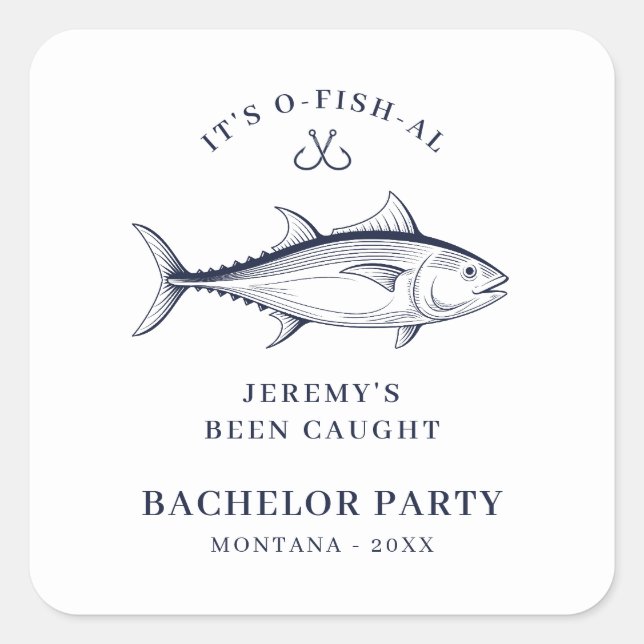 Bachelor Party Groom Fishing Trip  Square Sticker (Front)