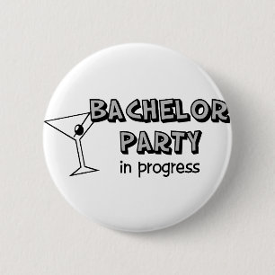 Bachelor Party in Progress 6 Cm Round Badge