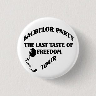 Bachelor Party Last Taste Of Freedom Tour 3 Cm Round Badge
