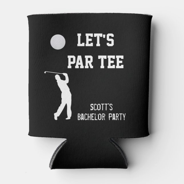 Bachelor Party Let's Par Tee Golfing Trip Can Cooler (Front)