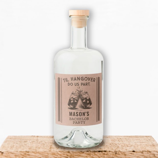 Bachelor Party Liquor Bottle Labels (Bachelor Party Custom Liquor Bottle with Til Hangover Do Us Part)