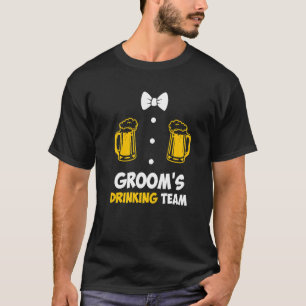 Bachelor party men team groom wedding  1 T-Shirt