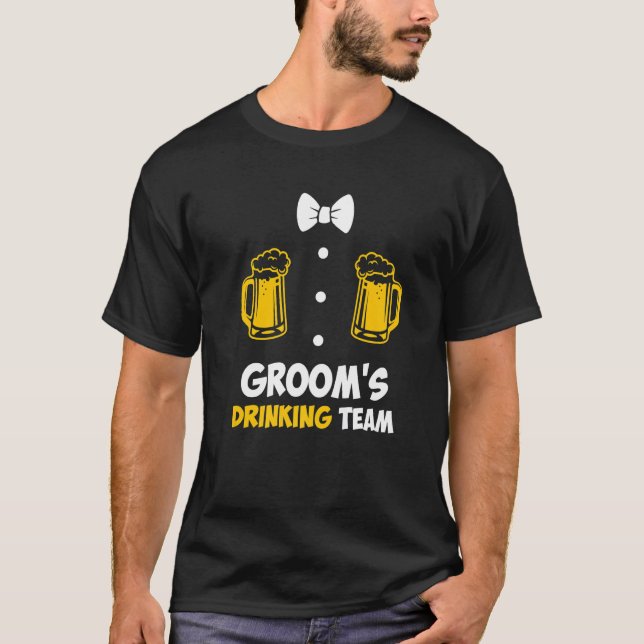 Bachelor party men team groom wedding  1 T-Shirt (Front)