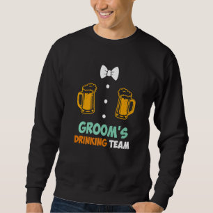 Bachelor party men team groom wedding sweatshirt