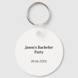 Bachelor party name date simple minimal best man key ring