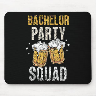 Bachelor Party Squad Bride Groom Team _4 Mouse Pad