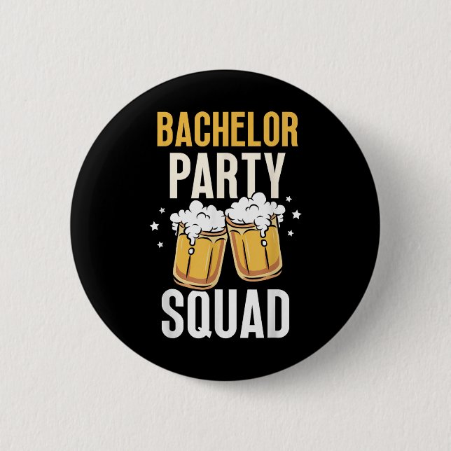 Bachelor Party Squad Bride Groom Team  6 Cm Round Badge (Front)