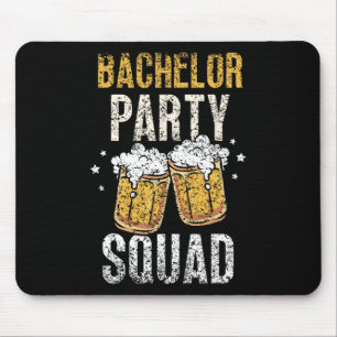 Bachelor Party Squad Groom Team Bride Mouse Pad