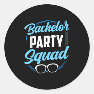 Bachelor Party Squad Team Bride Groom Classic Round Sticker