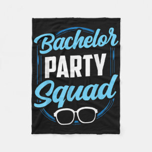 Bachelor Party Squad Team Bride Groom Fleece Blanket