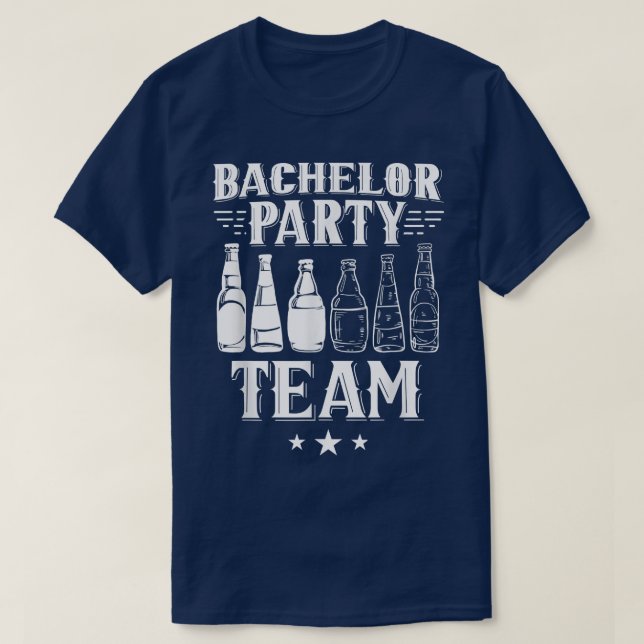Bachelor Party Team Groom Bride129  T-Shirt (Design Front)