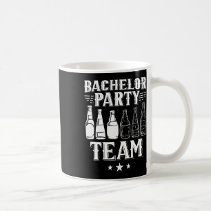 Bachelor Party Team Groom Bride 1 Coffee Mug