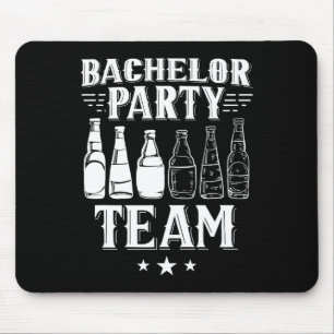 Bachelor Party Team Groom Bride 1  Mouse Pad