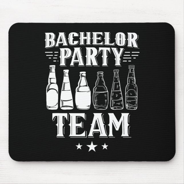 Bachelor Party Team Groom Bride 1  Mouse Pad (Front)