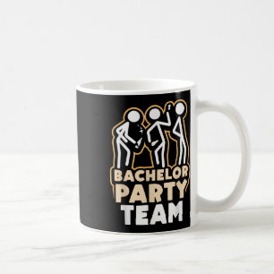 Bachelor Party Team Groom Bride _4 Coffee Mug