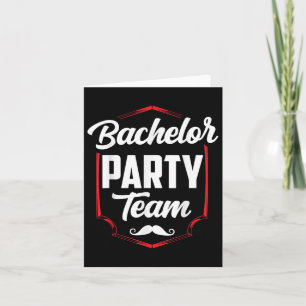 Bachelor Party Team Groom Bride Card