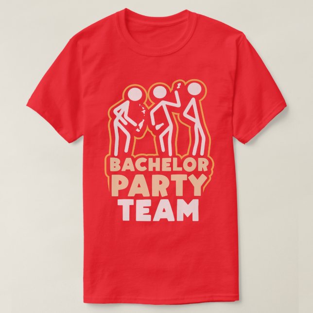 Bachelor Party Team Groom Bride  T-Shirt (Design Front)