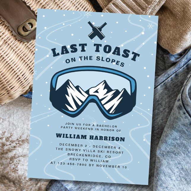 Bachelor Party Weekend Last Toast On The Slopes  Invitation (Creator Uploaded)