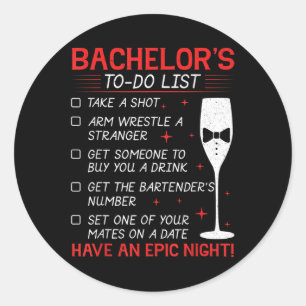Bachelor To Do List Groom Bride Party Funny Bachel Classic Round Sticker