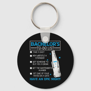 Bachelor To Do List Groom Bride Party Funny Bachel Key Ring
