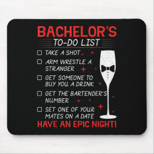 Bachelor To Do List Groom Bride Party Funny Bachel Mouse Pad