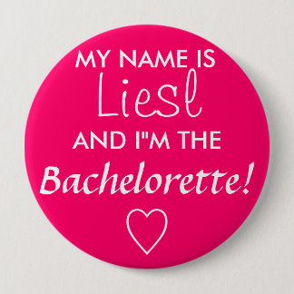 Bachelorette 10 Cm Round Badge