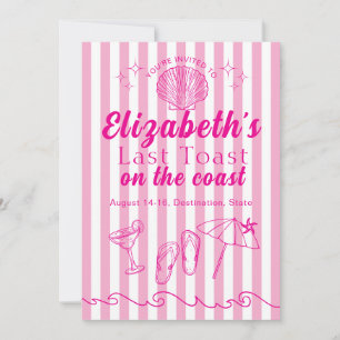 Bachelorette Beach Party Last Toast On the Coast  Invitation