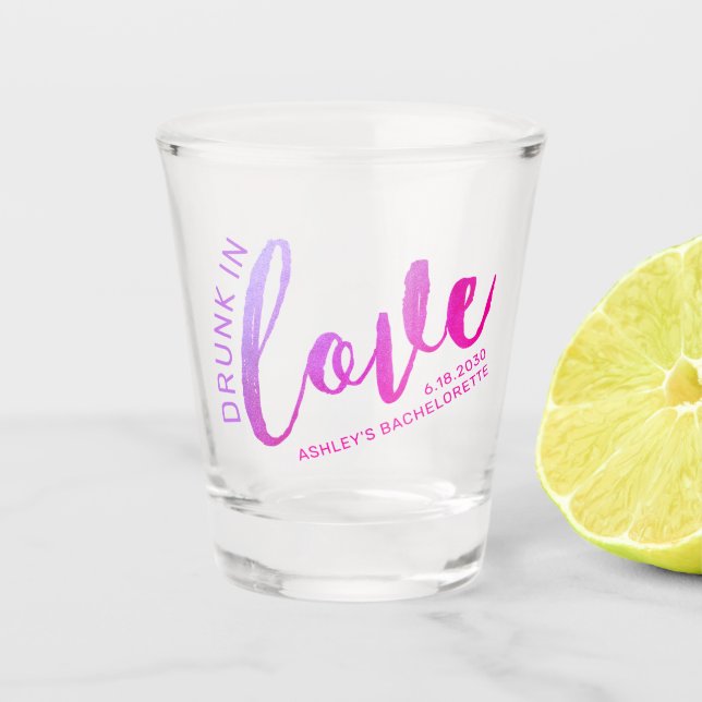 Bachelorette Favours Drunk in Love Custom Pink Shot Glass (Front)