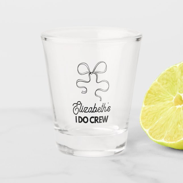 Bachelorette "I Do Crew Bow" Shot Glass (Front)