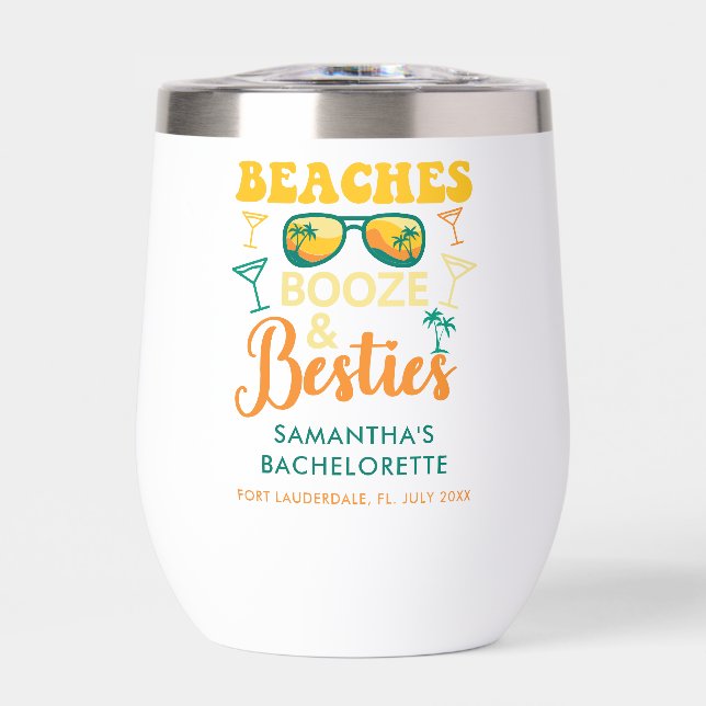 Bachelorette Party Beaches Booze Besties Custom (Front)