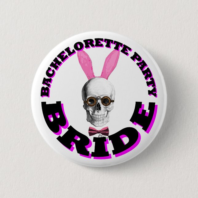 Bachelorette party bride 6 cm round badge (Front)