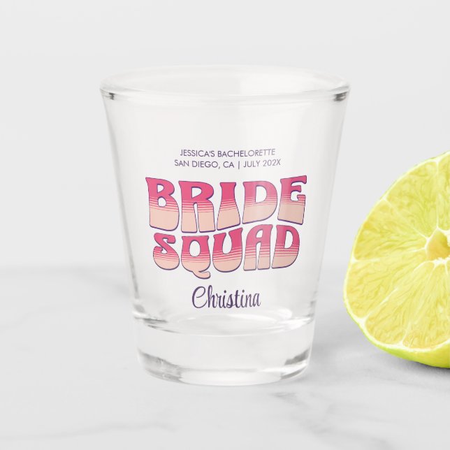 Bachelorette Party Bride Squad Bridesmaid Hot Pink Shot Glass (Front)