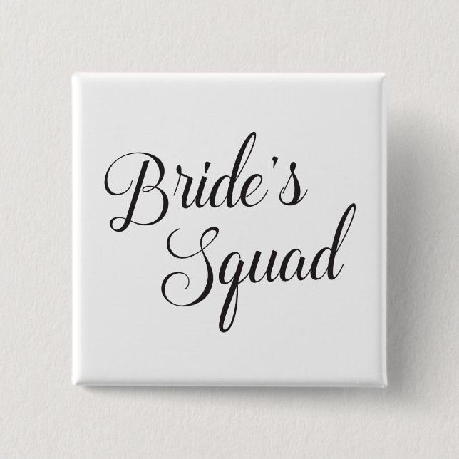Bachelorette Party Bride's Squad 15 Cm Square Badge (Front)