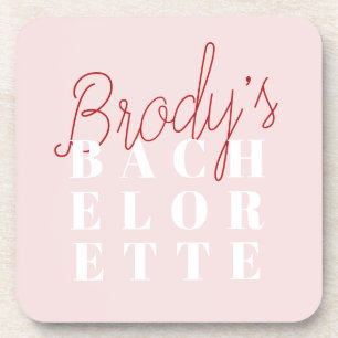 Bachelorette Party - Brody Coaster