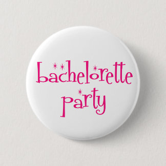Bachelorette Party Button
