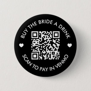 Bachelorette Party Buy The Bride A Drink QR Code 6 Cm Round Badge
