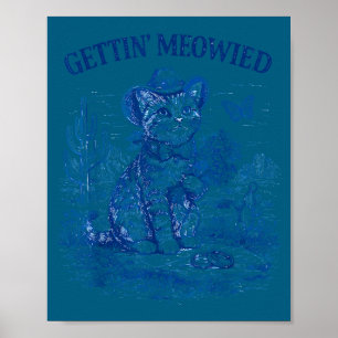 Bachelorette party cowboy cowgirl getting meowiedB Poster