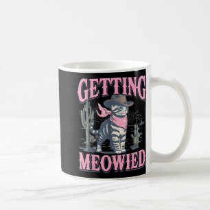 Bachelorette Party Cowgirl Getting Meowied Cat Bri Coffee Mug
