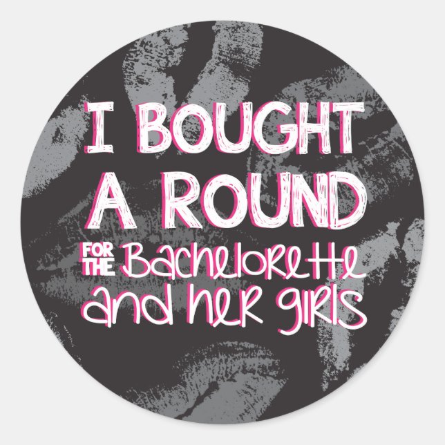 Bachelorette Party Drink Sticker (Front)