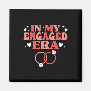 Bachelorette Party Engagement Fiancé In My Engaged Magnet