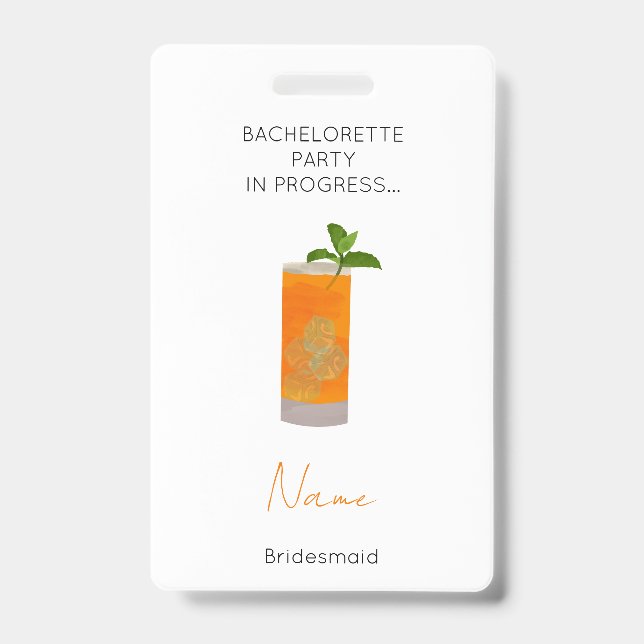 Bachelorette Party Girls Weekend Bridesmaid ID Badge (Front)