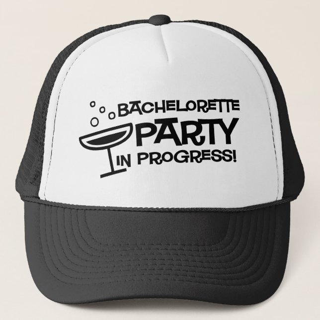 Bachelorette Party in Progress Hat (Front)