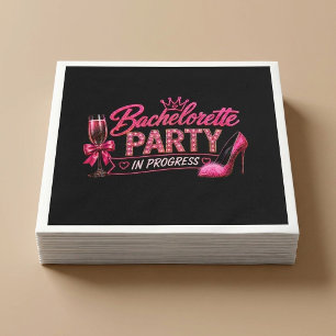 Bachelorette Party In Progress Napkin