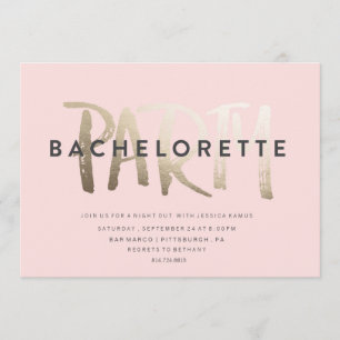 BACHELORETTE PARTY INVITATION // GOLD FOIL