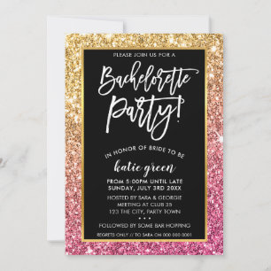 BACHELORETTE PARTY INVITE glam gold pink glitter