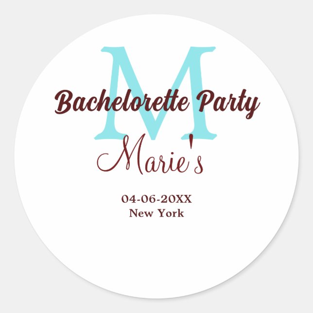 bachelorette party monogram add name date place si classic round sticker (Front)
