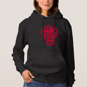 Bachelorette Party My Last Ride Hoodie