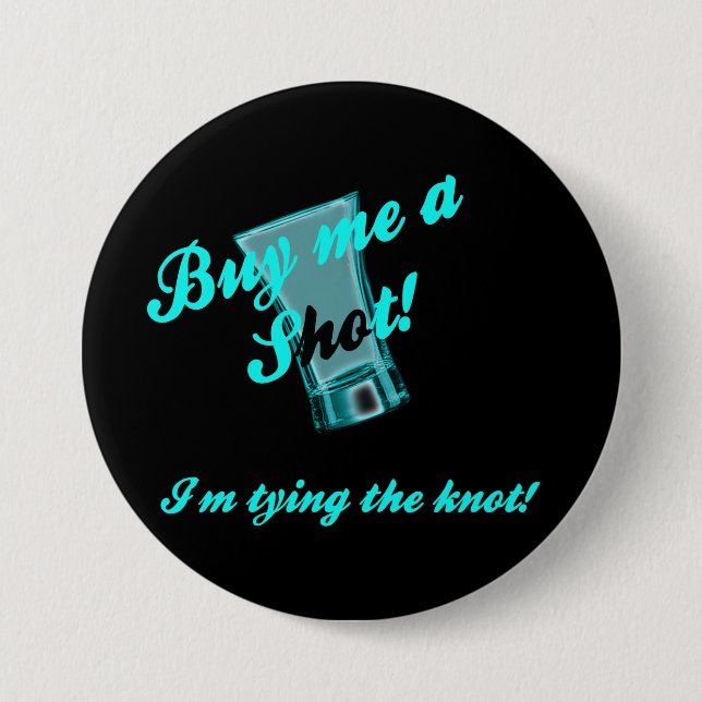 Bachelorette Party Pin Back Button (Front)