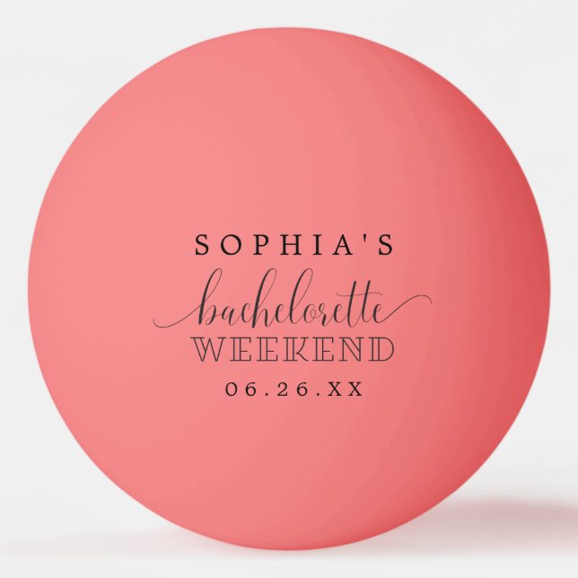Bachelorette Party  Ping Pong Ball (Front)